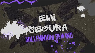 EMI SEGURA  Megamix  MILLENIUM REWIND Los 2000 En Ingles [upl. by Stirling]