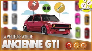 QUELLE ANCIENNE GTI ACHETER [upl. by Arden]