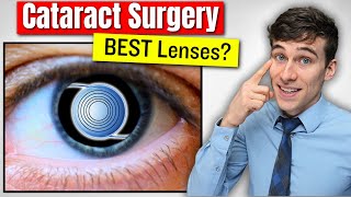 The BEST Cataract Surgery Lenses Options  Doctor Explains [upl. by Yuzik316]