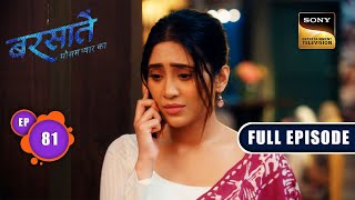 A Higher Purpose  Barsatein  Mausam Pyaar Ka  Ep 81  Full Episode  30 October 2023 [upl. by Georgi]