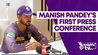 Manish Pandeys first press conference as a Knight after six years  KnightsTV  TATA IPL 2024 [upl. by Neeloj]