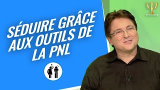 Philippe Vernois  séduire grâce aux outils de la PNL [upl. by Bisset]