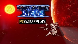 Between the Stars Gameplay PC HD [upl. by Althea]