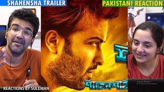 Pakistani Couple Reacts To Shahensha Trailer  Shakib Khan  Nusrat Faria  Rodela Jannat [upl. by Nesiaj]