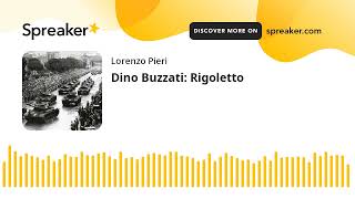 Dino Buzzati Rigoletto [upl. by Aneerehs319]