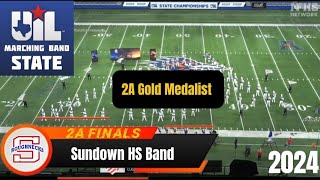 Sundown HS Band UIL 2A State Marching Contest Finals 2024 State Champion [upl. by Ronel]