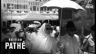 Islam Pilgrims Meet At Mecca 1954 [upl. by Camey107]