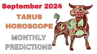 Taurus Horoscope September 2024 Know Your Taurus September 2024 Monthly Astrology Predictions [upl. by Meece]