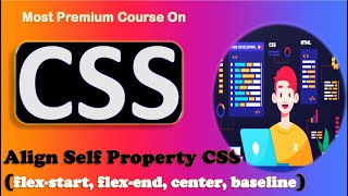 Align Self Property In CSS  Align Self CSS  CSS Flexbox [upl. by Ad]