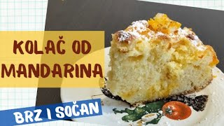 Brzi kolač od mandarina  sočan i neodoljiv voćni desert [upl. by Madeleine]