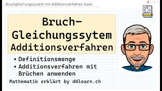 Bruchgleichungssystem mit Additionsverfahren lösen  by d4learnch [upl. by Nahgam963]