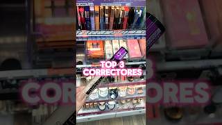 TOP 3 CORRECTORES ECONÓMICOS DE MAQUILLAJE 😍💄💖 [upl. by Bobbie]