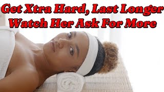 Can You Really Get Hard and Stay Hard with This One Trick [upl. by Lorola]