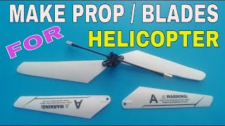 How To Make Propellers For Helicopter  How To Make Blades For RC Helicopter  blades making [upl. by Airol241]