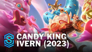 Candy King Ivern 2023 Skin Spotlight  League of Legends [upl. by Dodge527]