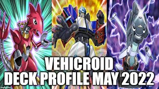 VEHICROID DECK PROFILE MAY 2022 YUGIOH [upl. by Starinsky643]