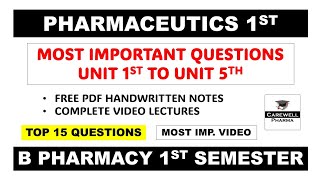 Pharmaceutics 1 b pharmacy 1st semester  Pharmaceutics Important Questions  Carewell Pharma [upl. by Adall]