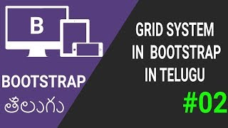 Grid system in Bootstrap in Telugu [upl. by Ennalyrehc]