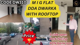 DWARKA DDA MIG FLAT WITH ROOFTOP  DDA FLAT ROOFTOP MIG 3 SIDE OPEN DWARKA ddayoutube india [upl. by Shum]