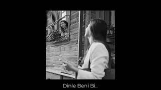 Dinle Beni Bi… [upl. by Tnilc]