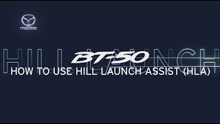 Hill Launch Assist  New Look Mazda BT50 2018 [upl. by Bocoj]