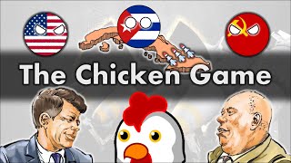 The Chicken Game The Cuban Missile Crisis [upl. by Ayekan]