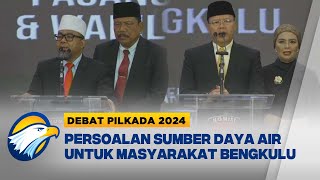 Debat Cagub Bengkulu HelmiMian dan RohidinMeriani Soal Sumber Daya Air Untuk Masyarakat [upl. by Ainesy]