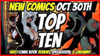 Top 10 New Comic Books October 30th 2024 🔥 Reviews Covers amp Giveaway 🔥 Best NCBD Videos On YouTube [upl. by Enowtna]