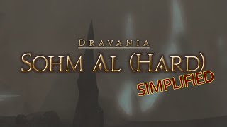 FFXIV Simplified  Sohm Al Hard [upl. by Adaj282]