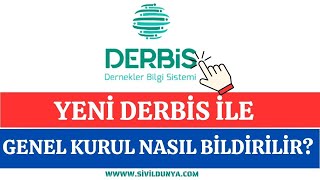 Yeni DERBİS ile Genel Kurul Bildirimi [upl. by Mercedes]