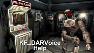 Killing Floor  DAR Domestic Assistant Robot Quotes [upl. by Amanda]