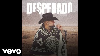 Louie TheSinger  Desperado Official Audio Video [upl. by Hy]