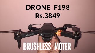 Drone F198 Brushless moter WiFi DualCamera Unboxing [upl. by Dorsy953]