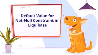 Providing a Default Value When Adding a NotNull Constraint in Liquibase  JPA Buddy [upl. by Amelita]