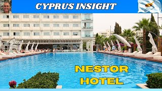 Must see 2024 Tour Nestor Hotel Ayia Napa Cyprus [upl. by Gustave]