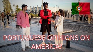 What do Portuguese 🇵🇹 KnowThink About America 🇺🇸   Interviewing Strangers [upl. by Mendez652]