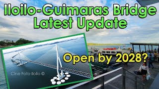 Iloilo Guimaras Bridge  Latest Update 02152024 [upl. by Alleahcim]