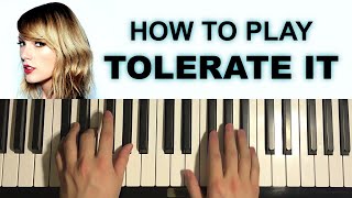 Taylor Swift  Tolerate It Piano Tutorial Lesson [upl. by Yv]