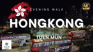 Hongkong  4K 60fps Evening Walk  Tuen Mun 🇭🇰EP2 [upl. by Graig]