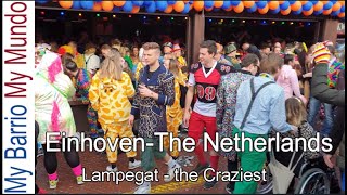 LAMPEGAT  De Gekste  the Craziest  Eindhoven Carnaval  The Netherlands 2022 [upl. by Arivle864]