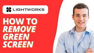 How To Remove Green Screen in Lightworks [upl. by Nevad702]