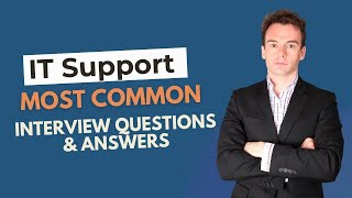 IT Support Interview Questions and Answers for 2024 [upl. by Durward]