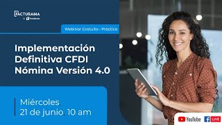 Aprende a emitir tus CFDI de Nómina versión 40 en nuestro taller [upl. by Sunda115]