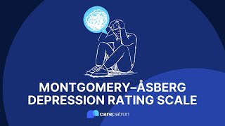 Montgomery–Åsberg Depression Rating Scale [upl. by Milstone673]