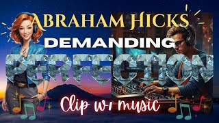 Demanding Perfection  Abraham Hicks  Hip Hop House Mix [upl. by Harwilll549]