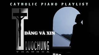 CATHOLIC PIANO PLAYLIST 🎹  1 Hour Relaxing Catholic Piano  THƯ GIÃN CÙNG THÁNH CA PIANO KHÔNG LỜI [upl. by Aokek132]