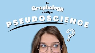 Ultimate Answer whether Graphology is a PSEUDOSCIENCE and if so why [upl. by Aihsenet]