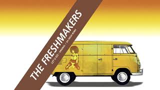 The Freshmakers  Let U Go Da Fresh Edit [upl. by Nebra]