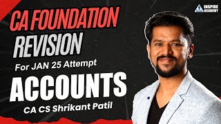 CA Foundation Accounts Revision L 01 Jan 25 exam  By CA CS Shrikant Patil cafoundation [upl. by Mastrianni45]