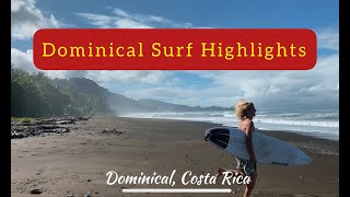 DOMINICAL COSTA RICA  SURF HIGHLIGHTS [upl. by Oecile]